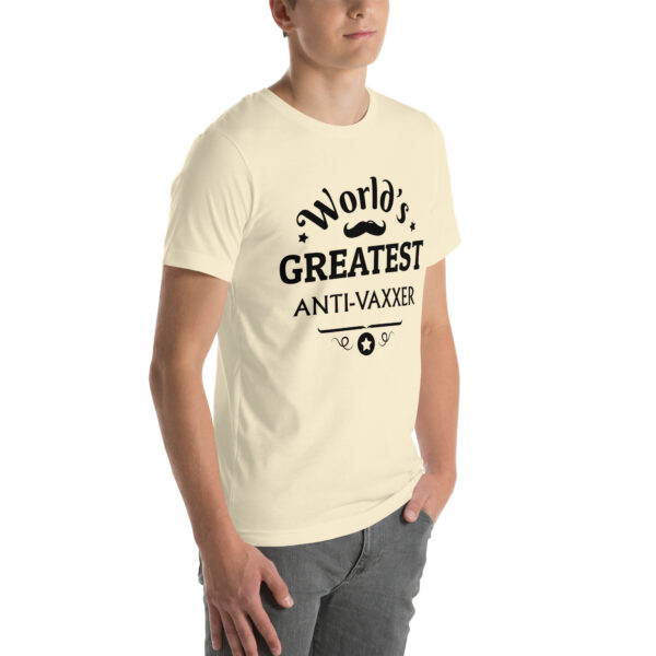 Worlds Greatest Anti Unisex t-shirt - Image 27